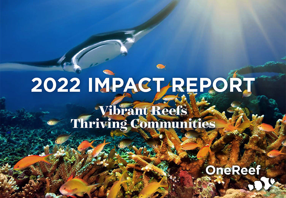 OneReef 2022 Impact Report